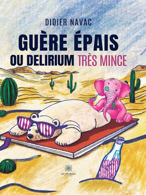 cover image of Guère épais ou delirium très mince